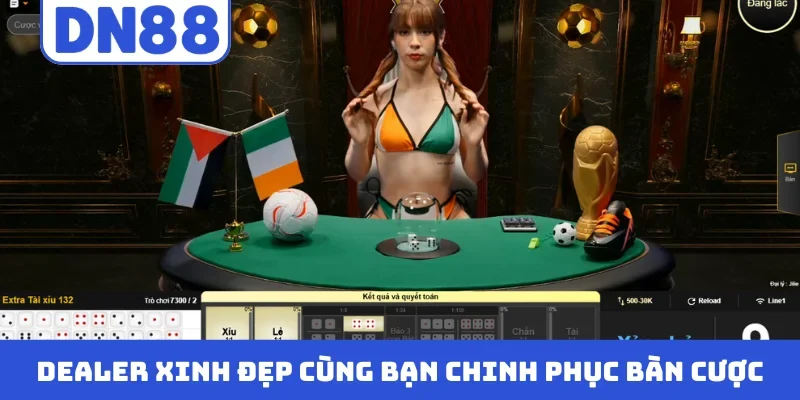 Dealer xinh đẹp cùng bạn chinh phục bàn cược