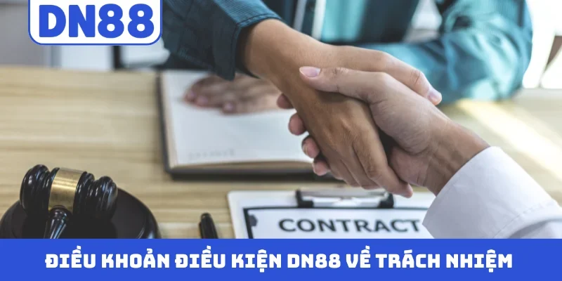 Điều khoản điều kiện DN88 về trách nhiệm